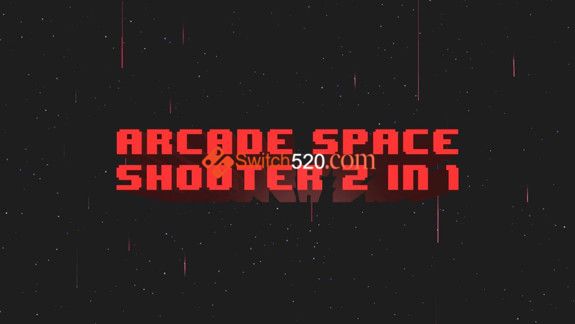 街机太空射手2合1/本体+1.0.1升补/[NSP][魔改9.2]