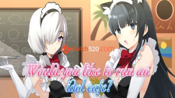 你想经营一家偶像咖啡馆吗?/日文/[NSP-XCI][原版+魔改10.2.0]