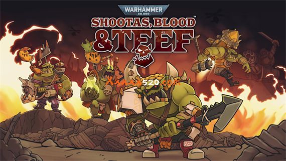 战锤40K Shootas Blood & Teef|1.0.3金手指-游希520