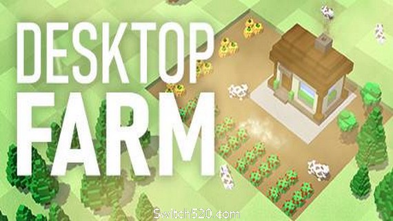 桌面农场/Desktop Farm