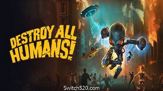 毁灭全人类：重制版/Destroy All Humans（v20210304）