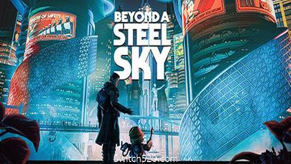 超越钢铁天空Beyond a Steel Sky（v1.3.27878）