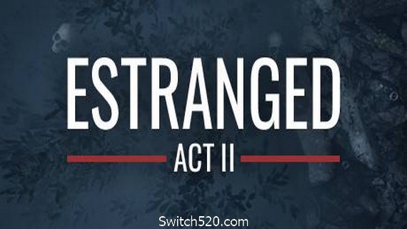 隔离：第二幕/Estranged: Act II（v1.5.42）