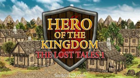 王国英雄:失落的传说1(Hero of the Kingdom: The Lost Tales 1