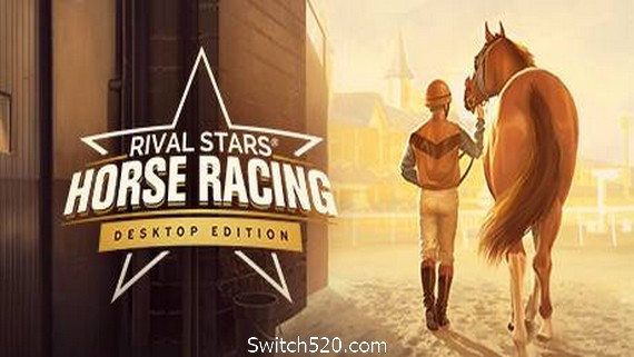 家族传奇：马匹养成竞技/Rival Stars Horse Racing: Desktop Edition