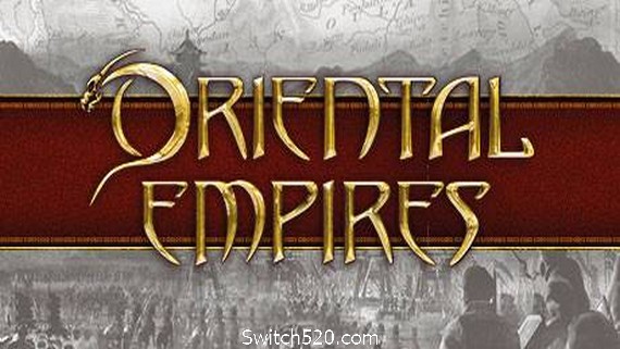 东方帝国/Oriental Empires