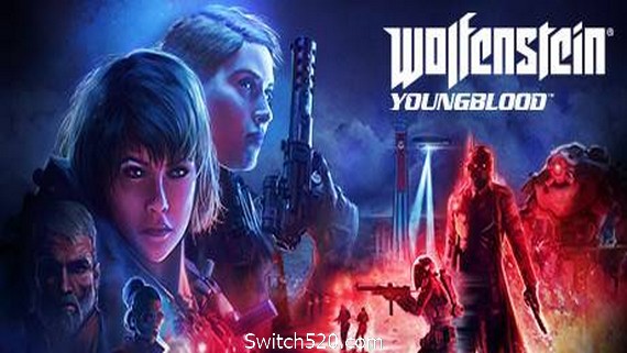 德军总部：新血脉（Wolfenstein: Youngblood）
